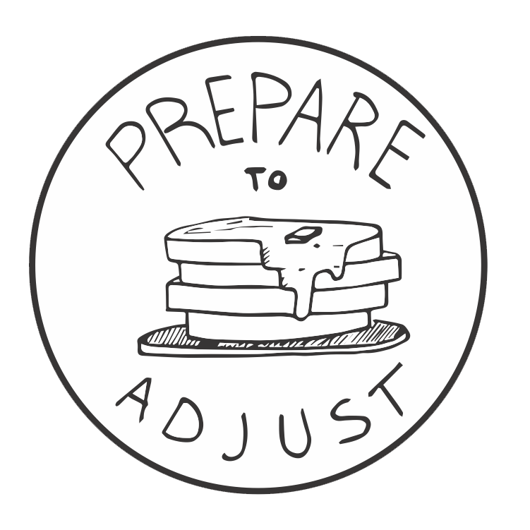 A circular badge illustration of a pile of Pancakes with text that says Prepare to Adjust